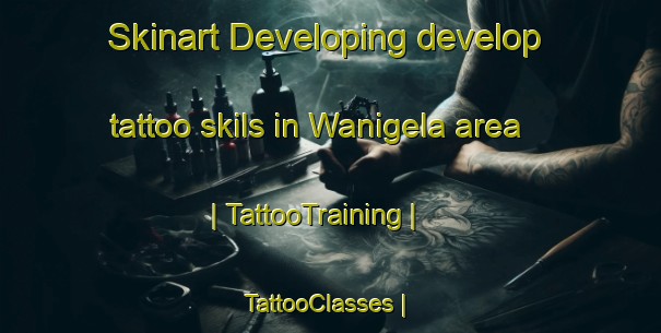Skinart Developing develop tattoo skils in Wanigela area | TattooTraining | TattooClasses | SkinartTraining-Papua New Guinea